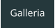 Galleria
