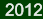 2012  2012