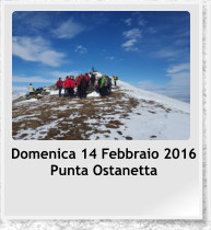 Domenica 14 Febbraio 2016 Punta Ostanetta