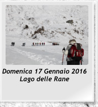 Domenica 17 Gennaio 2016 Lago delle Rane