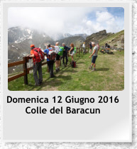 Domenica 12 Giugno 2016 Colle del Baracun