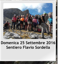 Domenica 25 Settembre 2016 Sentiero Flavio Sordella