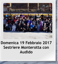 Domenica 19 Febbraio 2017 Sestriere Monterotta con Audido