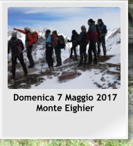 Domenica 7 Maggio 2017 Monte Eighier