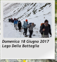 Domenica 18 Giugno 2017 Lago Della Battaglia