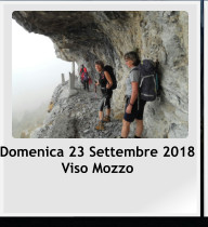 Domenica 23 Settembre 2018 Viso Mozzo
