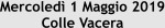 Mercoledì 1 Maggio 2019 Colle Vacera