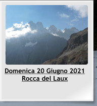 Domenica 20 Giugno 2021 Rocca del Laux