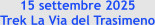 15 settembre 2025  Trek La Via del Trasimeno