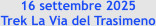 16 settembre 2025  Trek La Via del Trasimeno