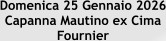 Domenica 25 Gennaio 2026 Capanna Mautino ex Cima Fournier