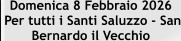 Domenica 8 Febbraio 2026  Per tutti i Santi Saluzzo - San Bernardo il Vecchio