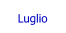 Luglio