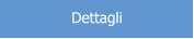 Dettagli
