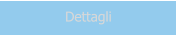 Dettagli