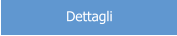 Dettagli